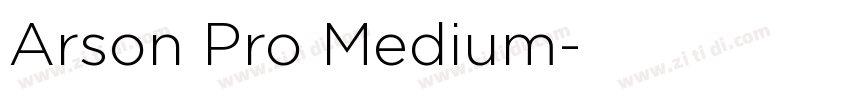 Arson Pro Medium字体转换